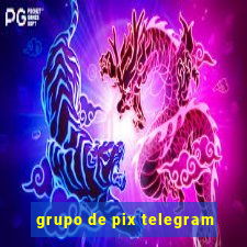 grupo de pix telegram